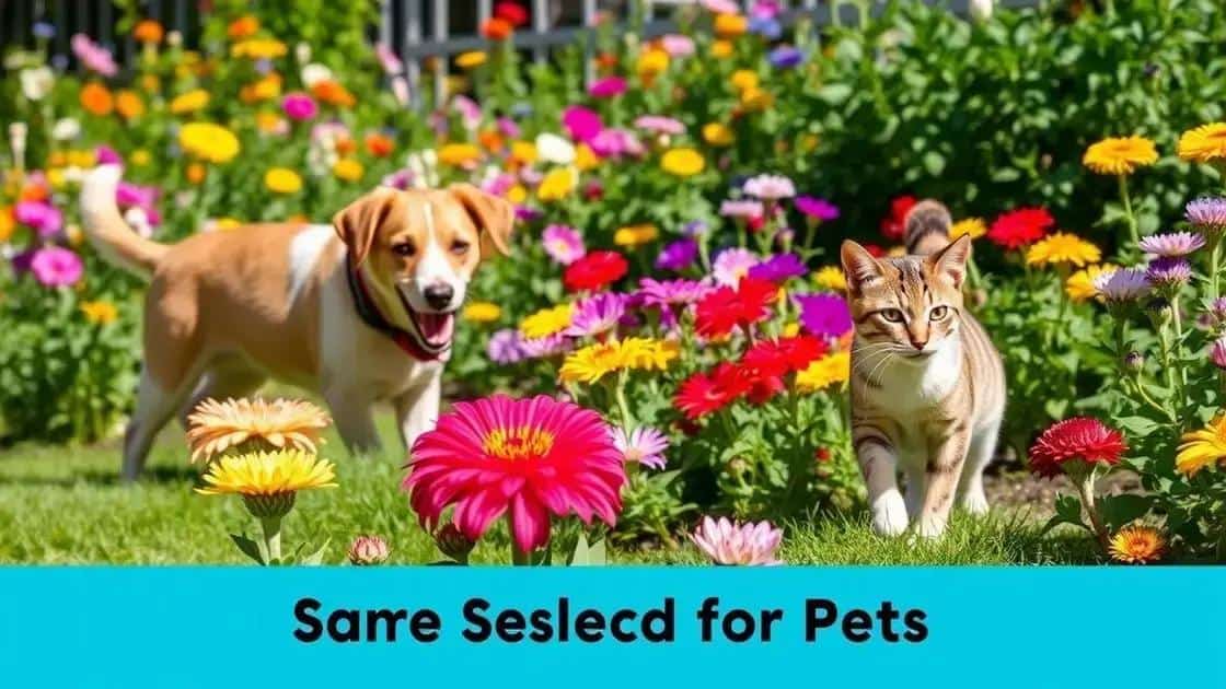 Por que escolher flores seguras para pets